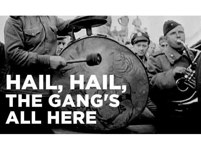 Hail, Hail, the Gang's All Here | 万岁，我们都在这里